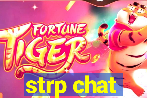 strp chat